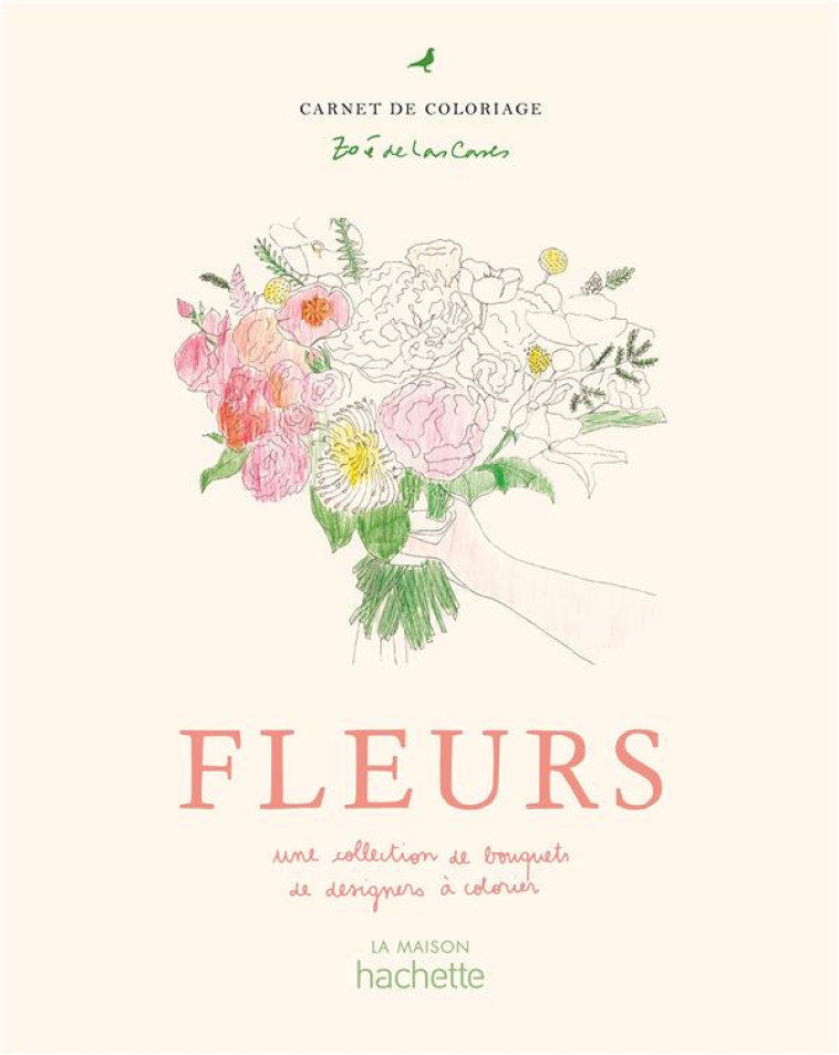 FLEURS - LAS CASES ZOE - HACHETTE