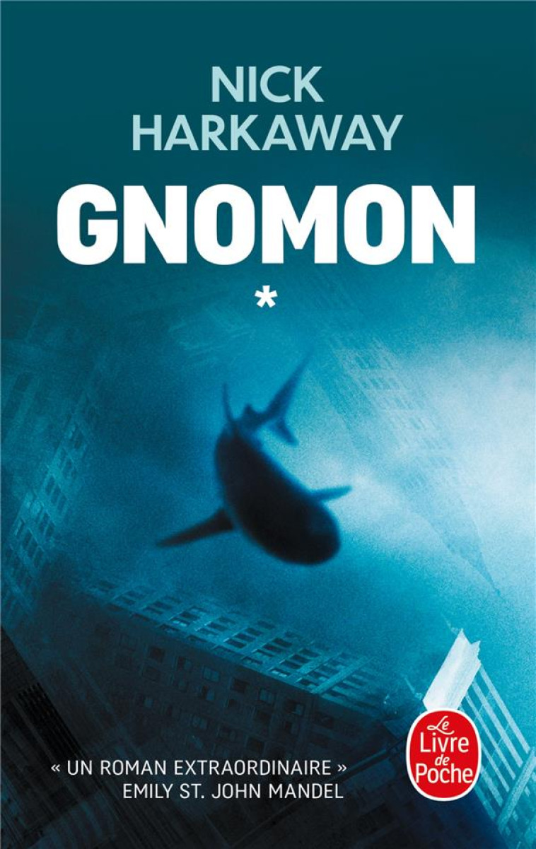 GNOMON T01 - HARKAWAY NICK - LGF/Livre de Poche