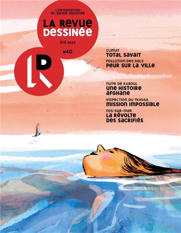 LA REVUE DESSINEE 40 - COLLECTIF - NC