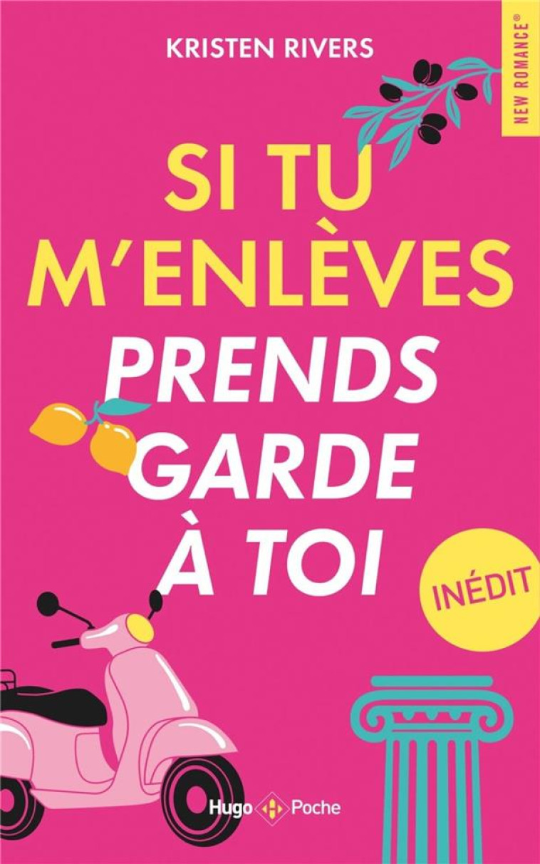 SI TU M'ENLEVES PRENDS GARDE A TOI - RIVERS KRISTEN - HUGO JEUNESSE