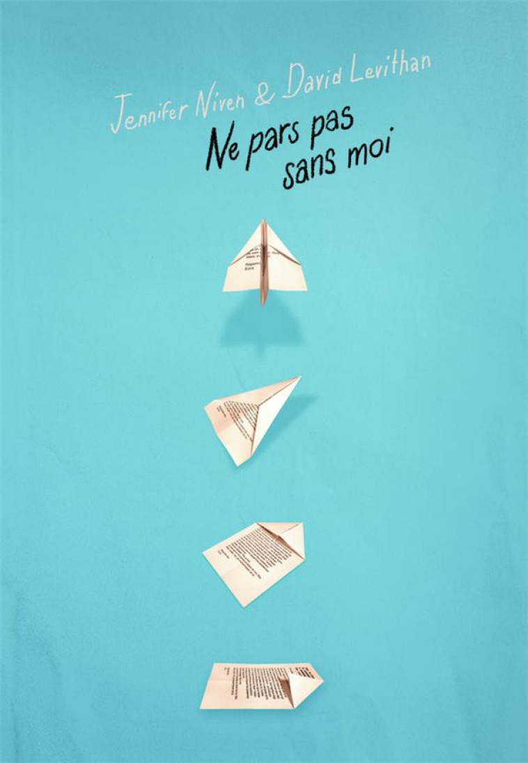 NE PARS PAS SANS MOI - LEVITHAN/NIVEN - GALLIMARD