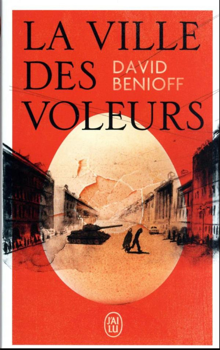 LA VILLE DES VOLEURS - BENIOFF DAVID - J'AI LU