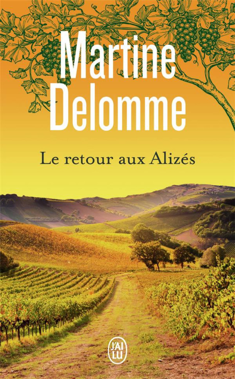 LE RETOUR AUX ALIZES - DELOMME MARTINE - J'AI LU