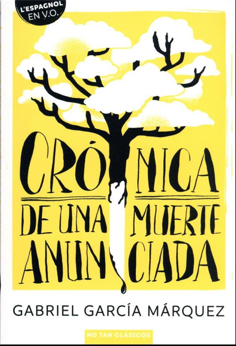 CRONICA DE UNA MUERTE ANUNCIADA - GARCIA MARQUEZ G. - BELIN