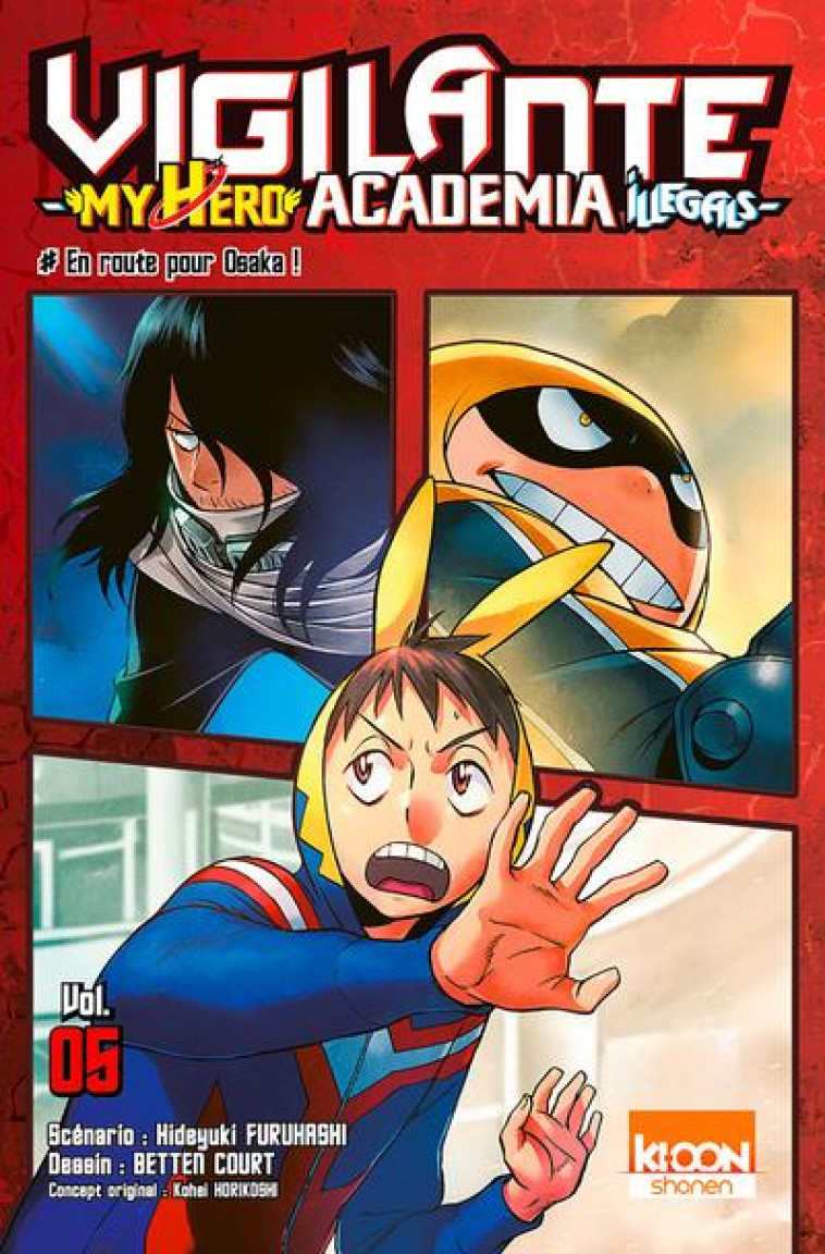 VIGILANTE - MY HERO ACADEMIA ILLEGALS T05 - HORIKOSHI/HIDEYUKI - KI-OON