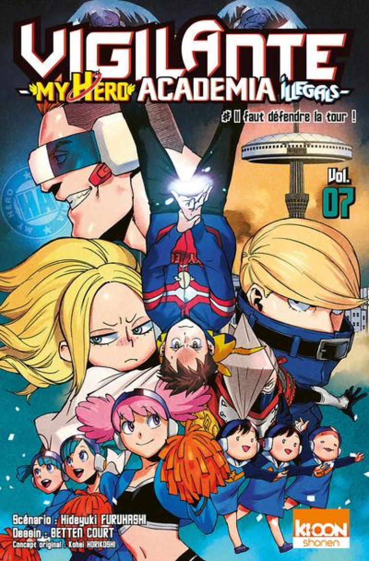 VIGILANTE - MY HERO ACADEMIA ILLEGALS T07 - HORIKOSHI/FURUHASHI - KI-OON