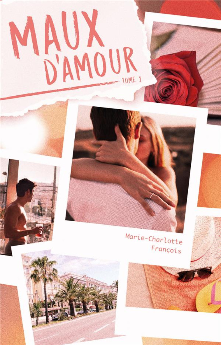 MAUX D-AMOUR T01 - FRANCOIS M-C. - HACHETTE