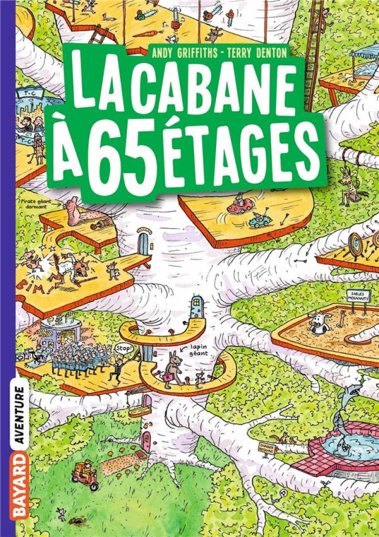 LA CABANE A 65 ETAGES T5 - GRIFFITHS/DENTON - BAYARD JEUNESSE