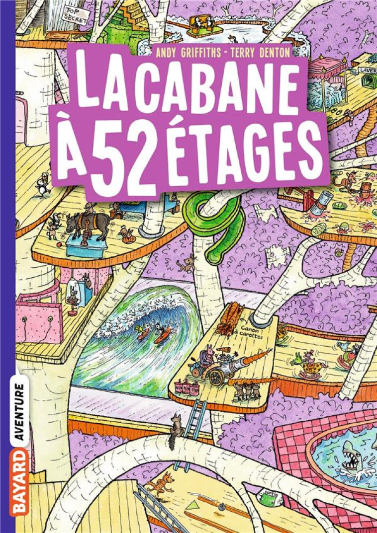 LA CABANE A 52 ETAGES T4 - GRIFFITHS/DENTON - BAYARD JEUNESSE