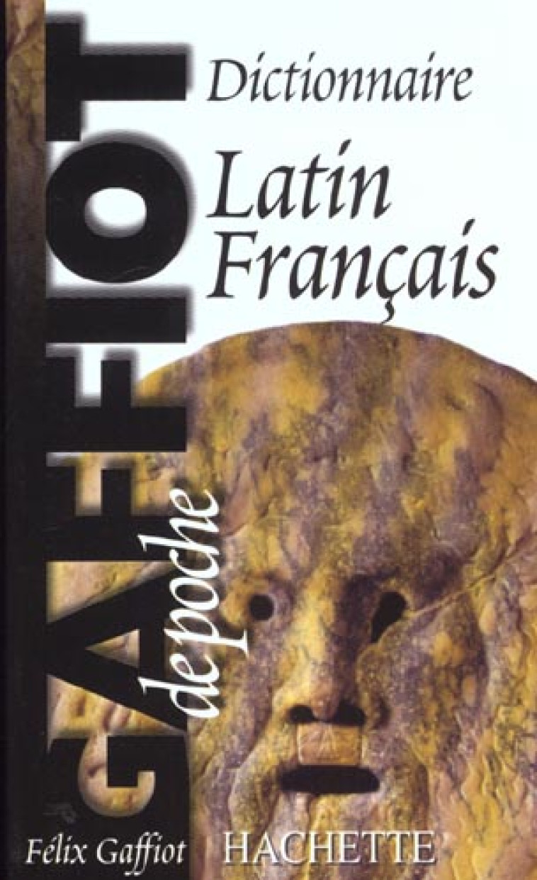 DICTIONNAIRE DE POCHE LATIN-FRANCAIS - GAFFIOT/FLOBERT - HACHETTE