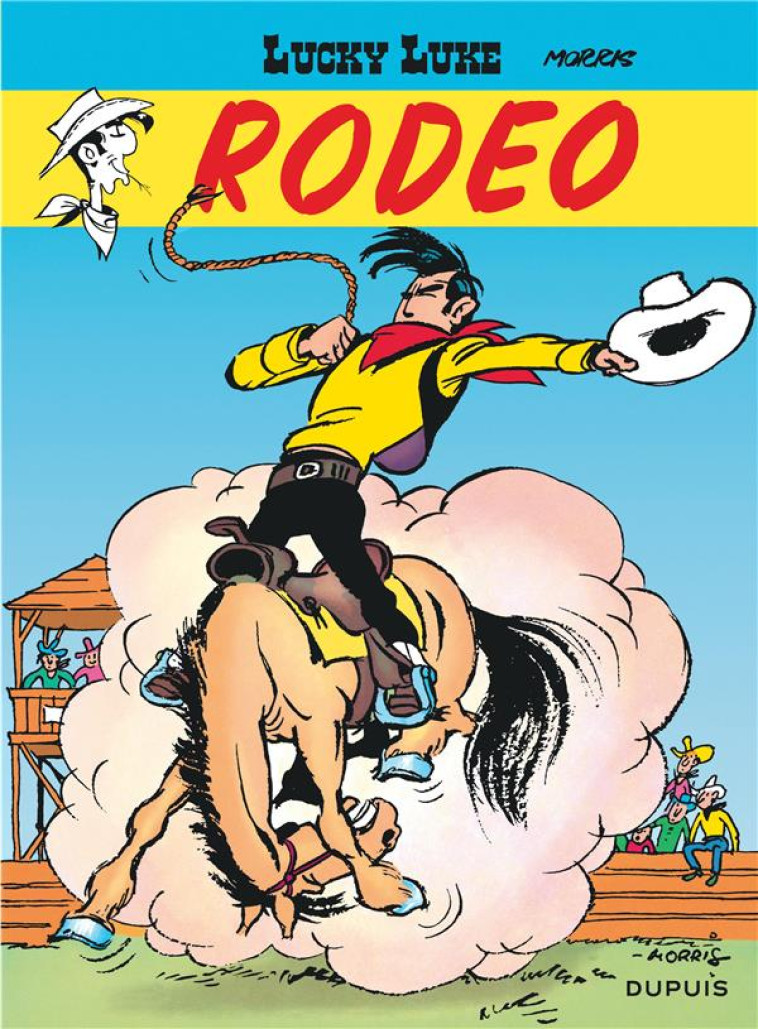 LUCKY LUKE T02 RODEO - MORRIS - DUPUIS