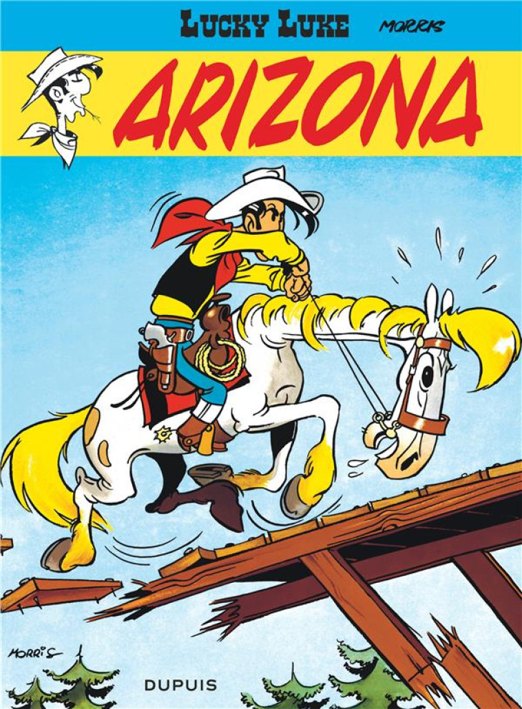 LUCKY LUKE T03 ARIZONA - MORRIS - DUPUIS