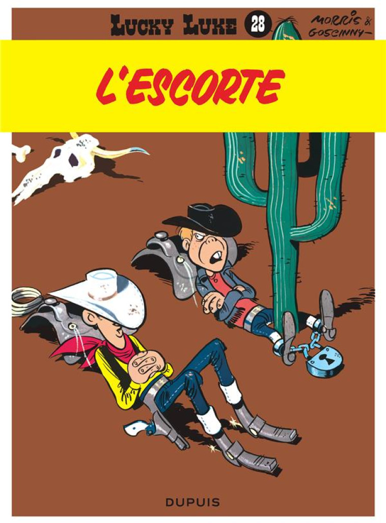 LUCKY LUKE T28 L-ESCORTE - GOSCINNY/MORRIS - DUPUIS