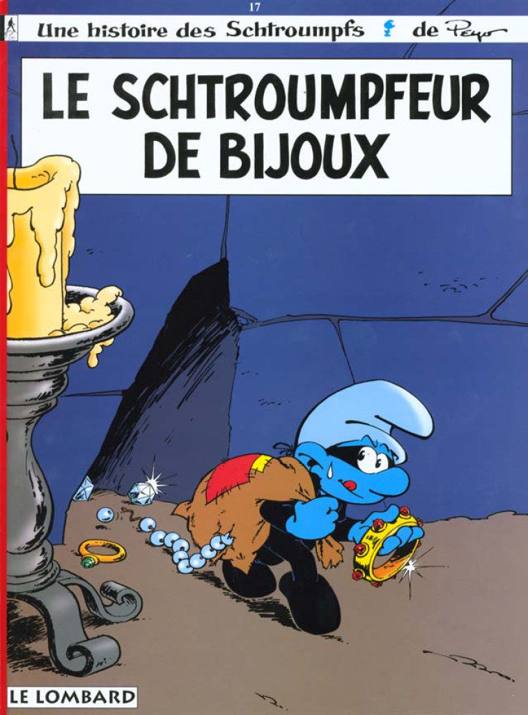 LES SCHTROUMPFS 17 SCHTROUMPFEUR DE BIJOUX - CULLIFORD THIERRY - LOMBARD