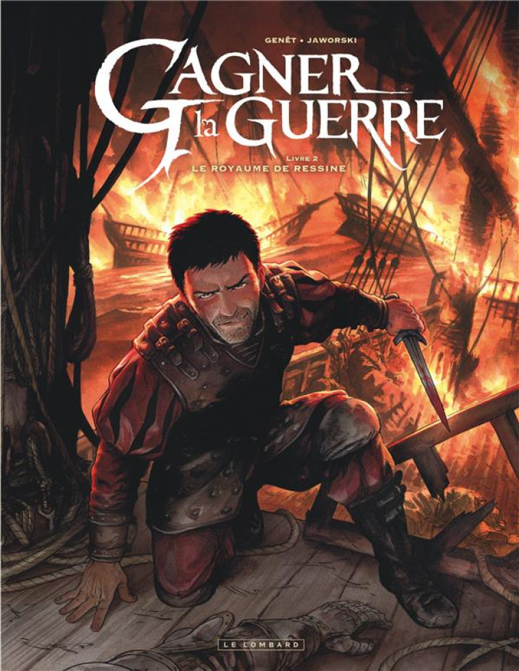 GAGNER LA GUERRE T2 LE ROYAUME DE RESSINE RAYON SF/FANTASY - JAWORSKI JEAN-PHILIP - LOMBARD