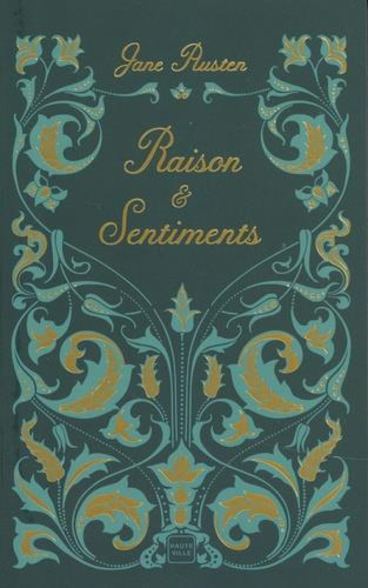 RAISON ET SENTIMENTS - AUSTEN JANE - HAUTEVILLE