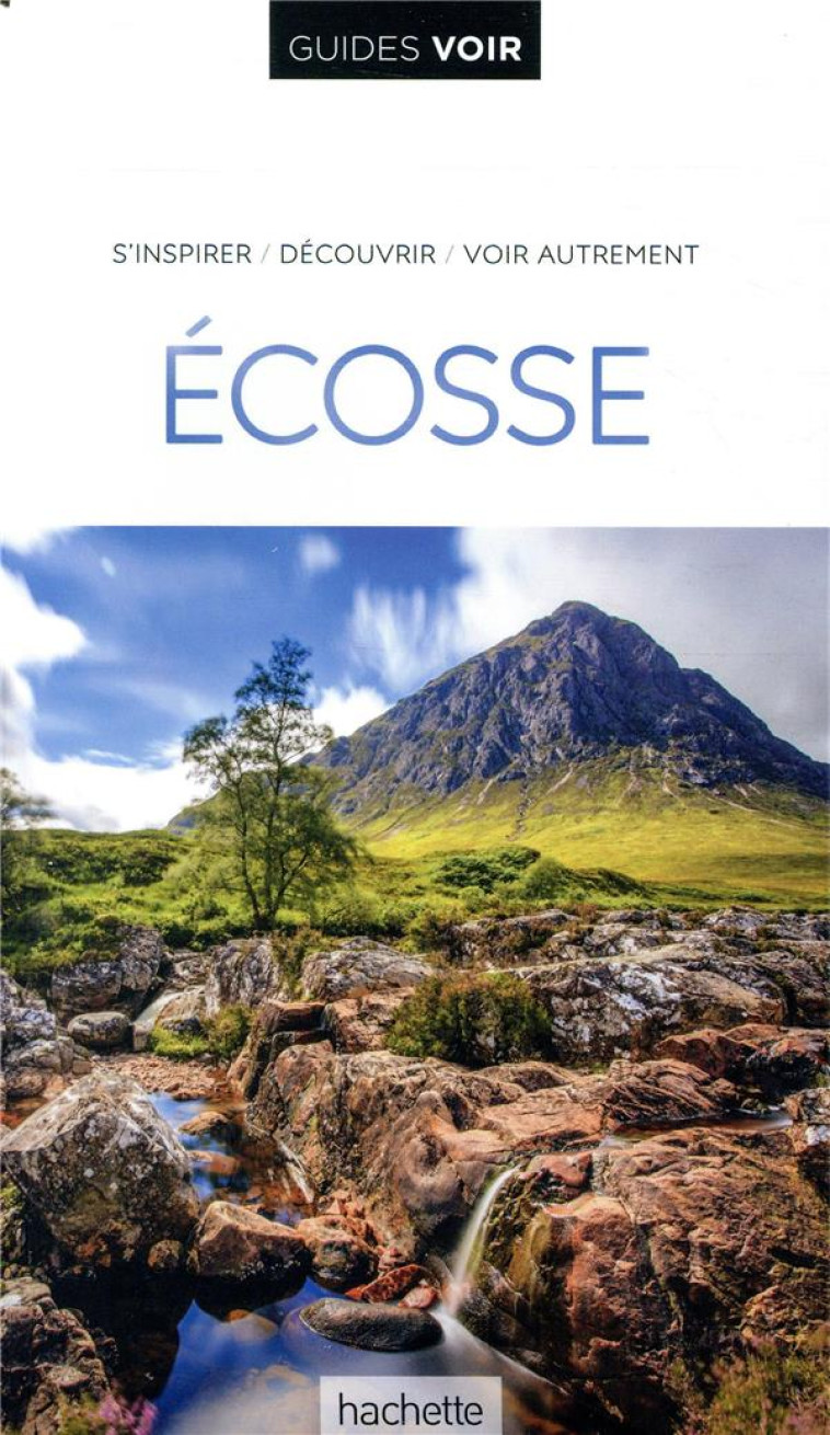 GUIDE VOIR ECOSSE - XXX - HACHETTE