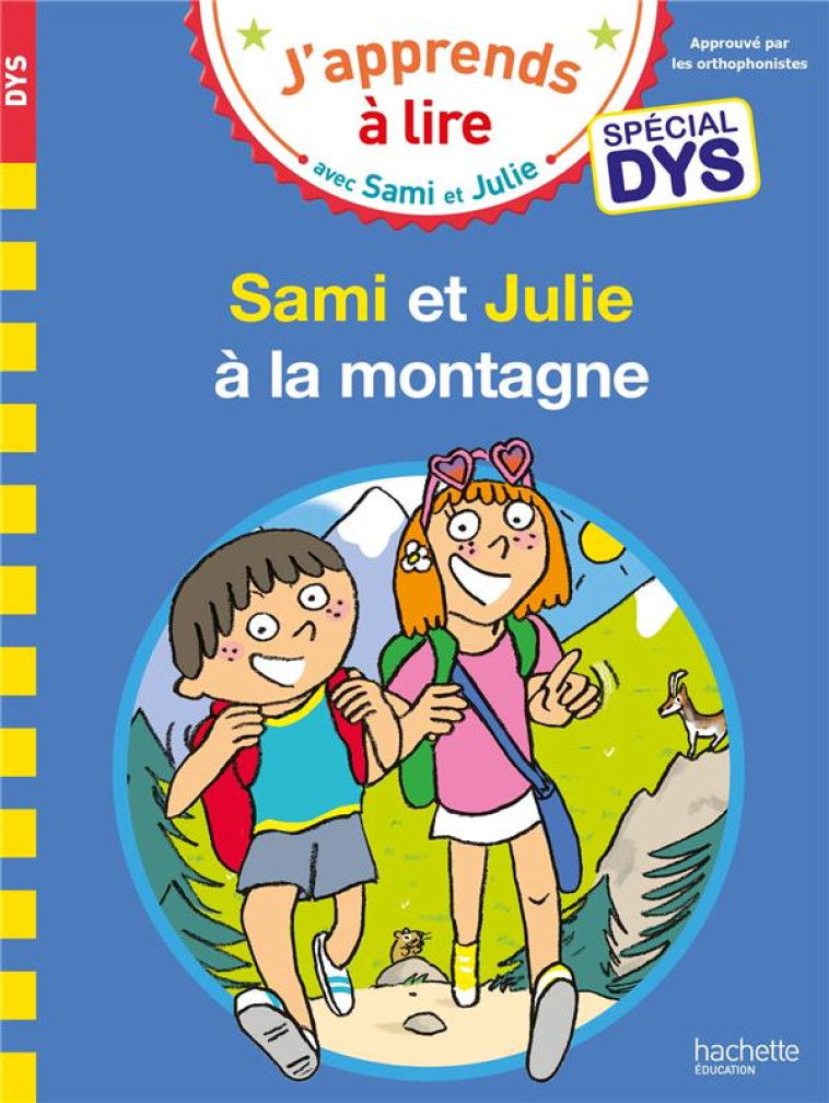 SAMI ET JULIE A LA MONTAGNE SPECIAL DYS - MASSONAUD - HACHETTE