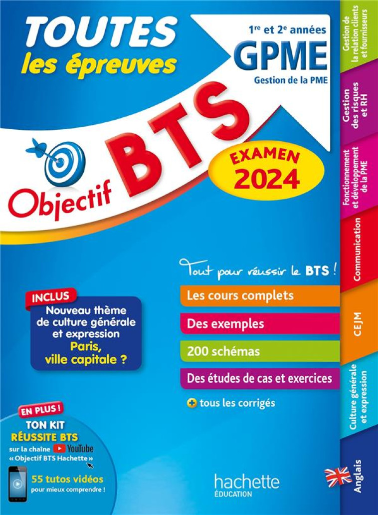 OBJECTIF BTS GPME (1RE ET 2E ANNEES) - TOUTES LES EPREUVES, EXAMEN 2024 - THEDIE/GERONIMI - HACHETTE