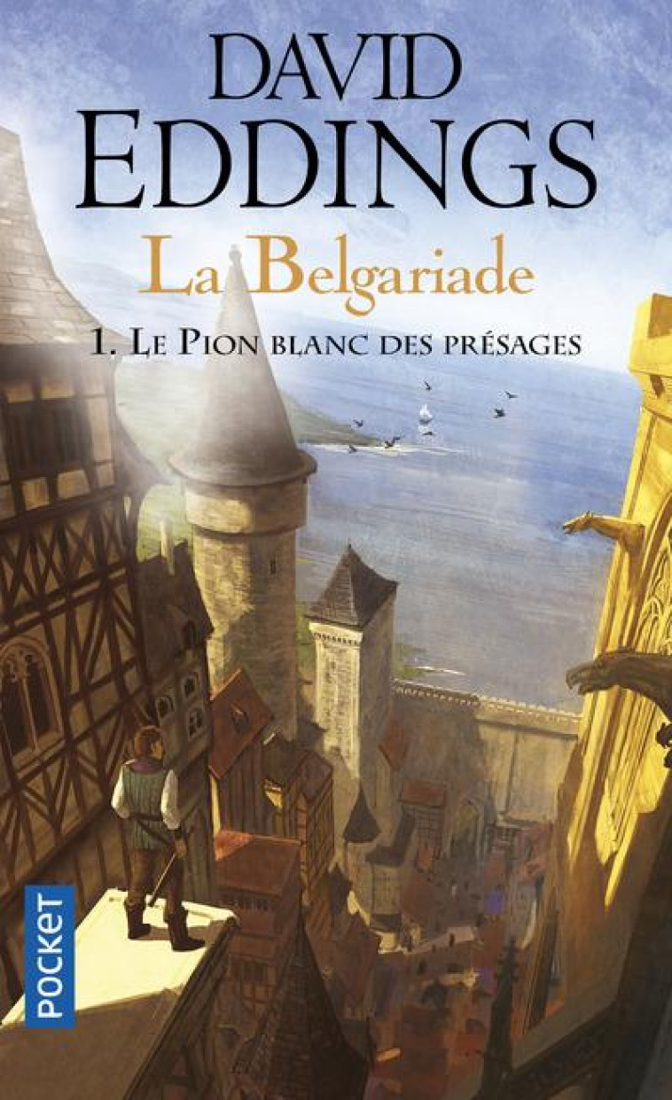 LA BELGARIADE T1 LE PION BLANC DES PRESAGES - EDDINGS DAVID - POCKET