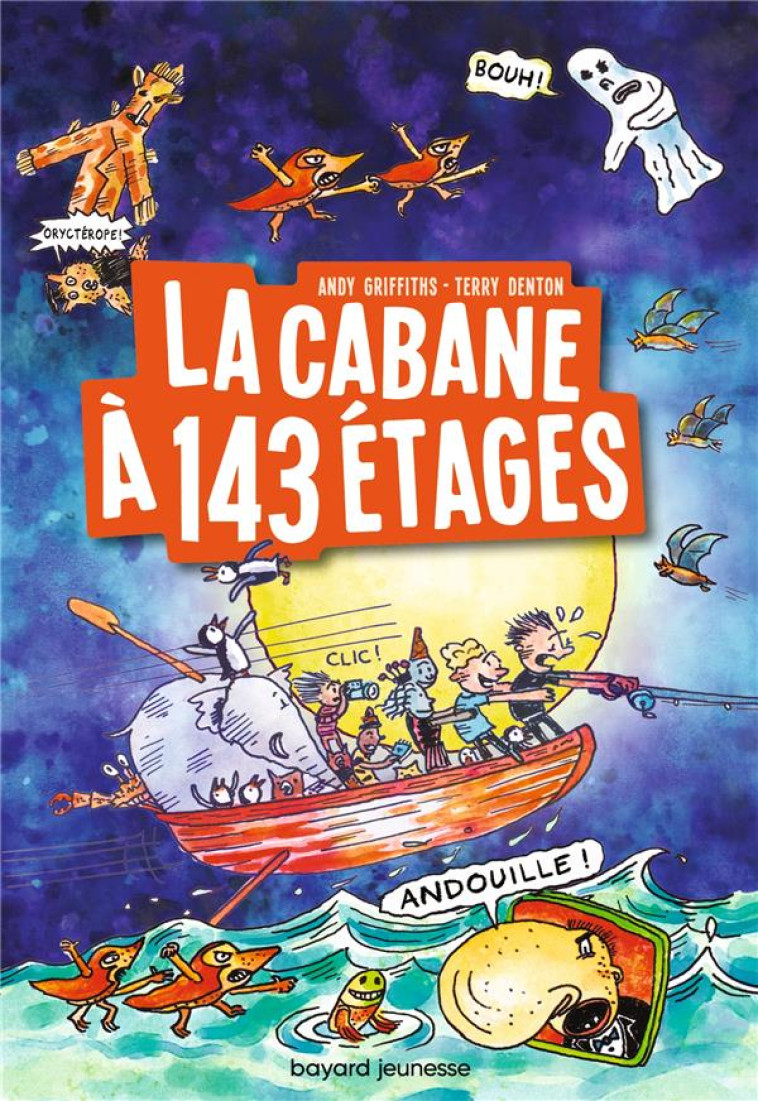 LA CABANE A 143 ETAGES T11 - GRIFFITHS/DENTON - BAYARD JEUNESSE