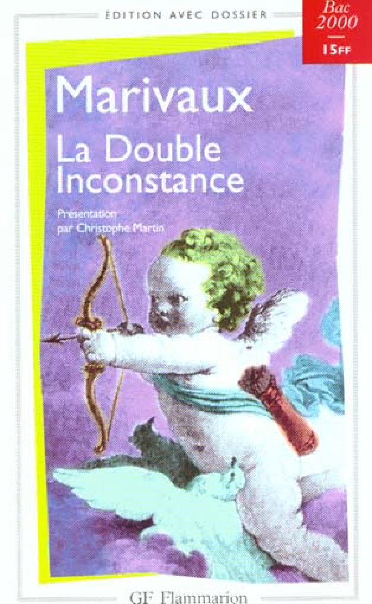 LA DOUBLE INCONSTANCE - MARIVAUX - FLAMMARION