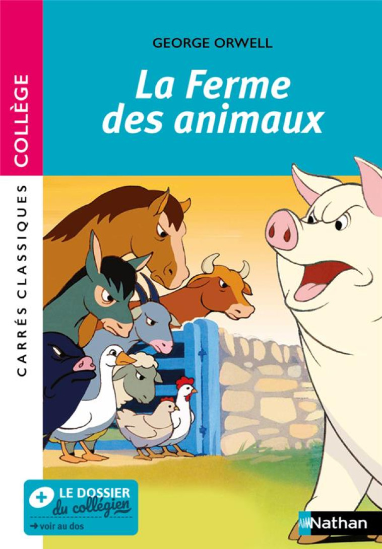 LA FERME DES ANIMAUX - ORWELL GEORGE - CLE INTERNAT