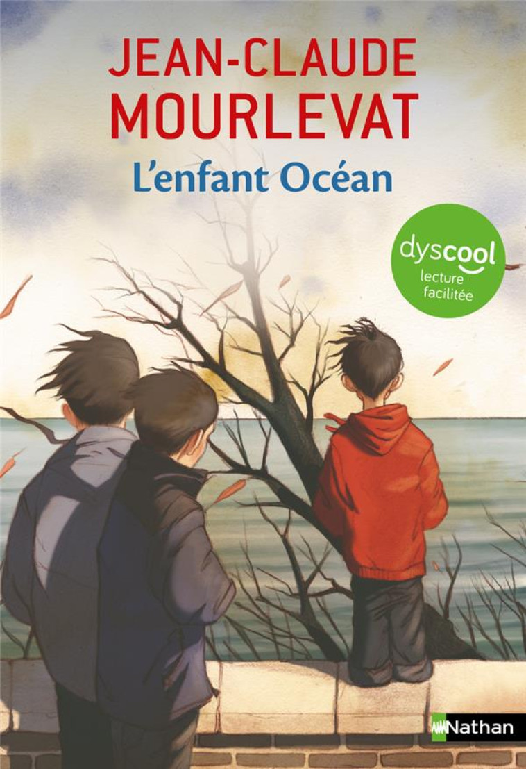 L-ENFANT OCEAN - DYSCOOL - MOURLEVAT J-C. - CLE INTERNAT