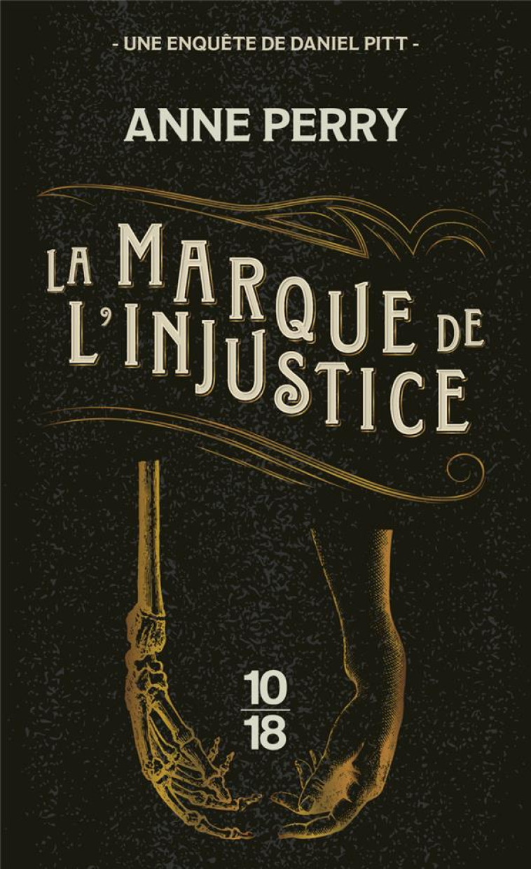 LA MARQUE DE L-INJUSTICE - PERRY ANNE - 10 X 18