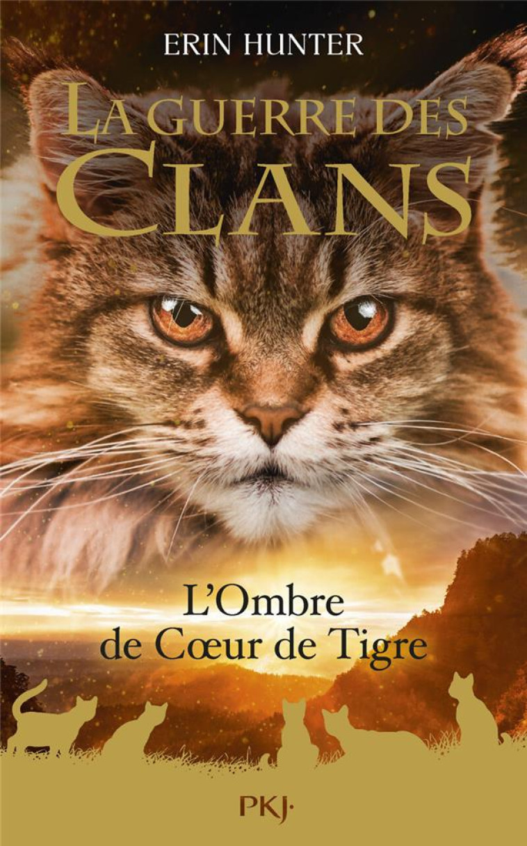 GUERRE DES CLANS T10 L-OMBRE DE COEUR DE TIGRE HORS SERIE - HUNTER ERIN - POCKET