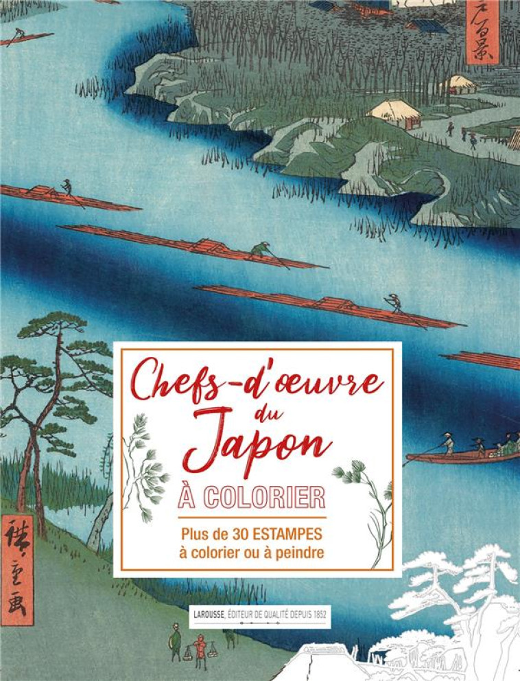 AFFICHES A COLORIER : CHEFS D-OEUVRE ET PAYSAGES DU JAPON - COLLECTIF - LAROUSSE