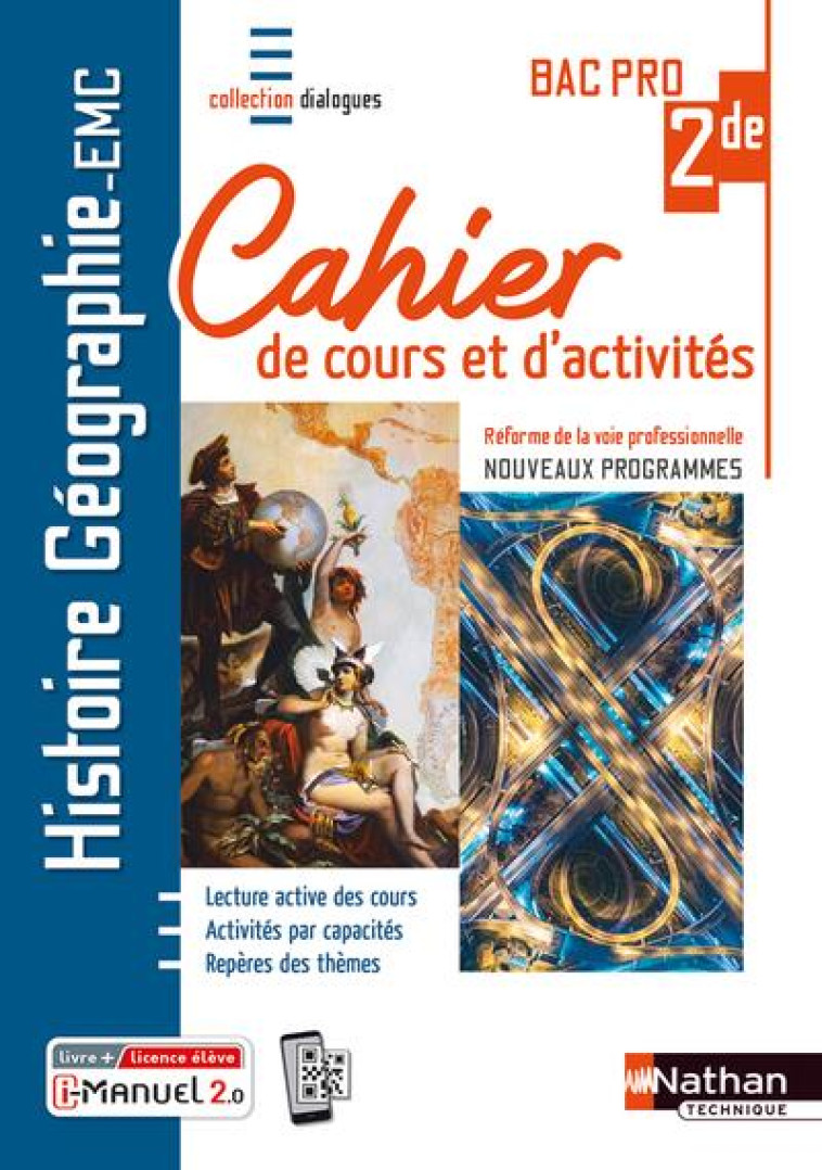 HISTOIRE-GEOGRAPHIE EMC 2E BAC PRO - CAHIER DE COURS ET D-ACT. (DIALOGUES) - LIVRE + LICENCE ELEVE - COLLECTIF - CLE INTERNAT