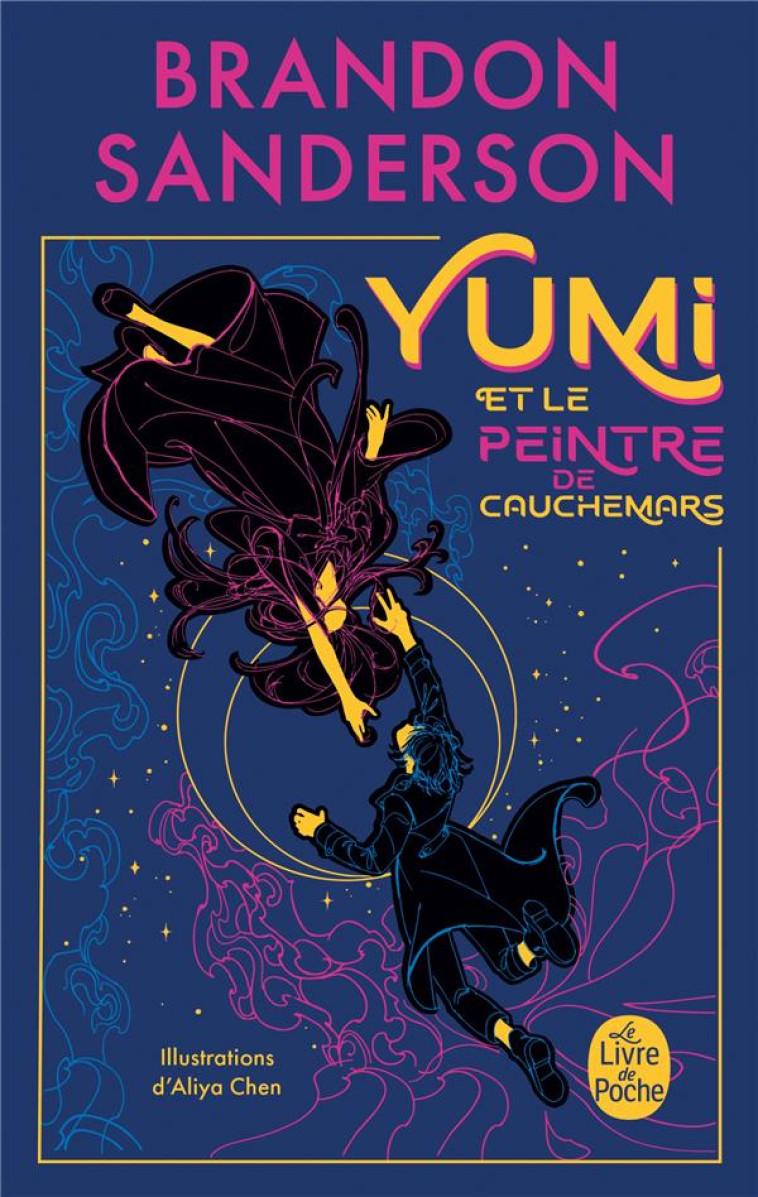 YUMI ET LE PEINTRE DES CAUCHEMARS - EDITION COLLECTOR - SANDERSON BRANDON - LGF/Livre de Poche