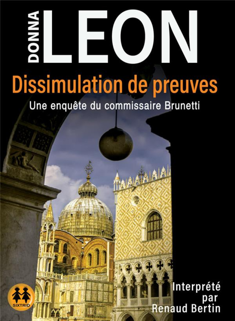 DISSIMULATION DE PREUVES - LEON DONNA - NC