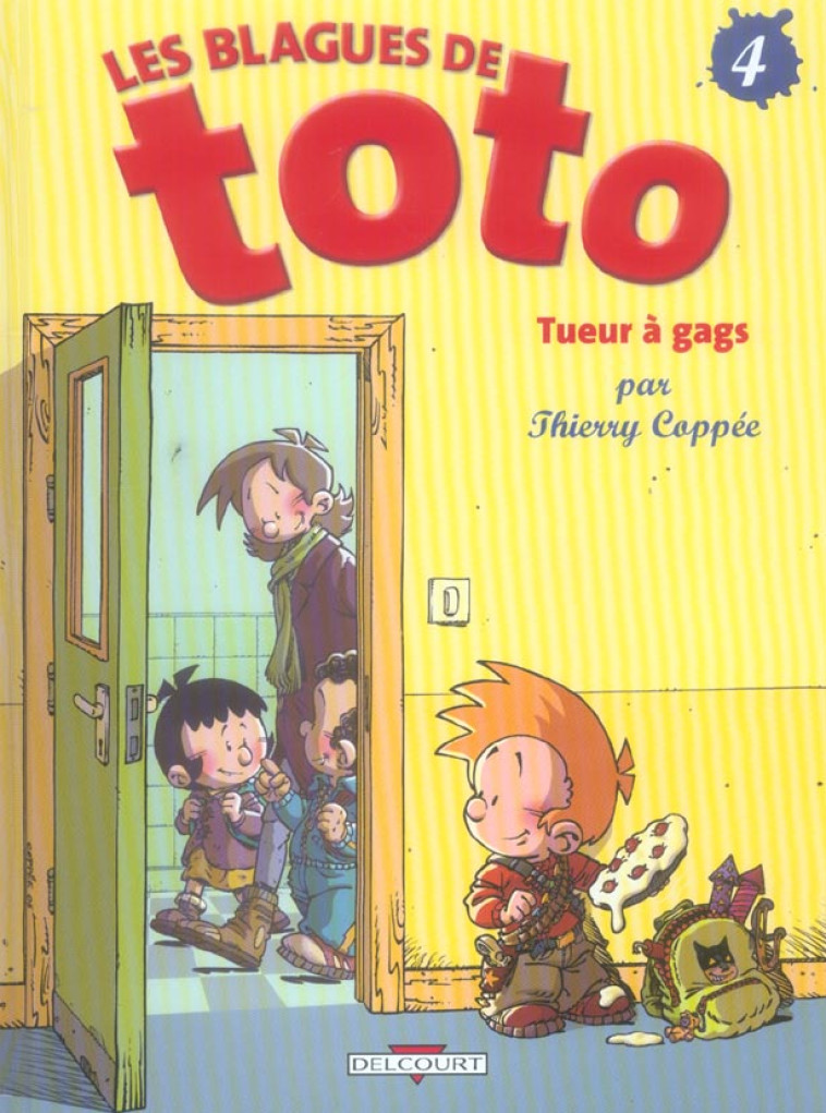 BLAGUES DE TOTO T04 - COPPEE THIERRY - DELCOURT