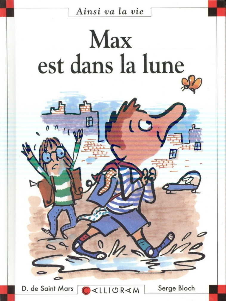 MAX EST DANS LA LUNE - SAINT MARS (DE) D. - CALLIGRAM