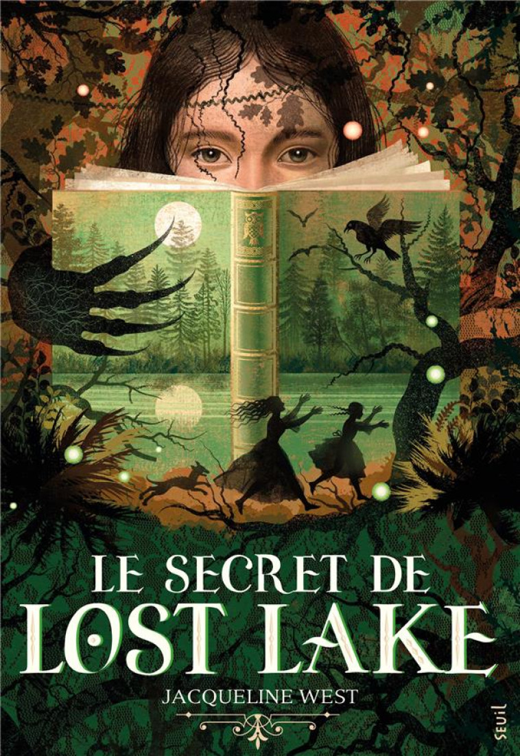 LE SECRET DE LOST LAKE - WEST JACQUELINE - SEUIL JEUNESSE