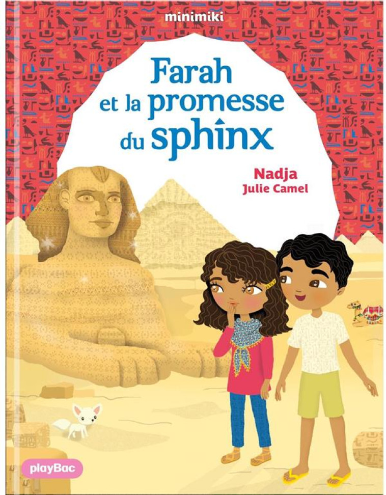 FARAH ET LA PROMESSE DU SPHYNX T34 - NADJA/CAMEL - PRISMA