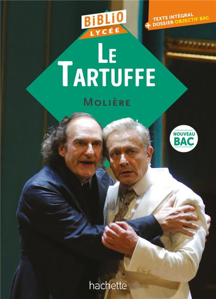 LE TARTUFFE - MOLIERE - HACHETTE