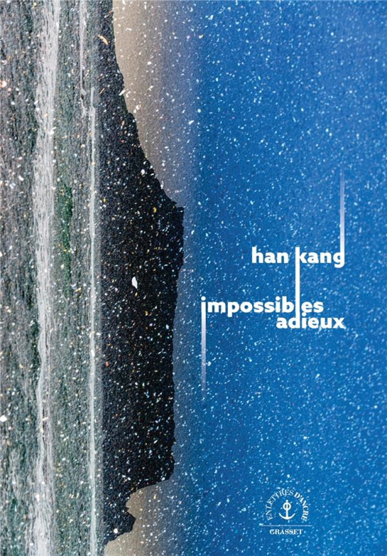 IMPOSSIBLES ADIEUX - KANG HAN - GRASSET