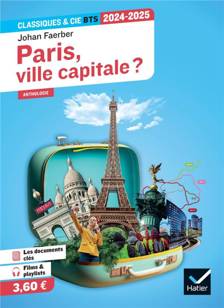 PARIS VILLE CAPITALE ? BTS 2024-2025 - FAERBER JOHAN - DIDIER