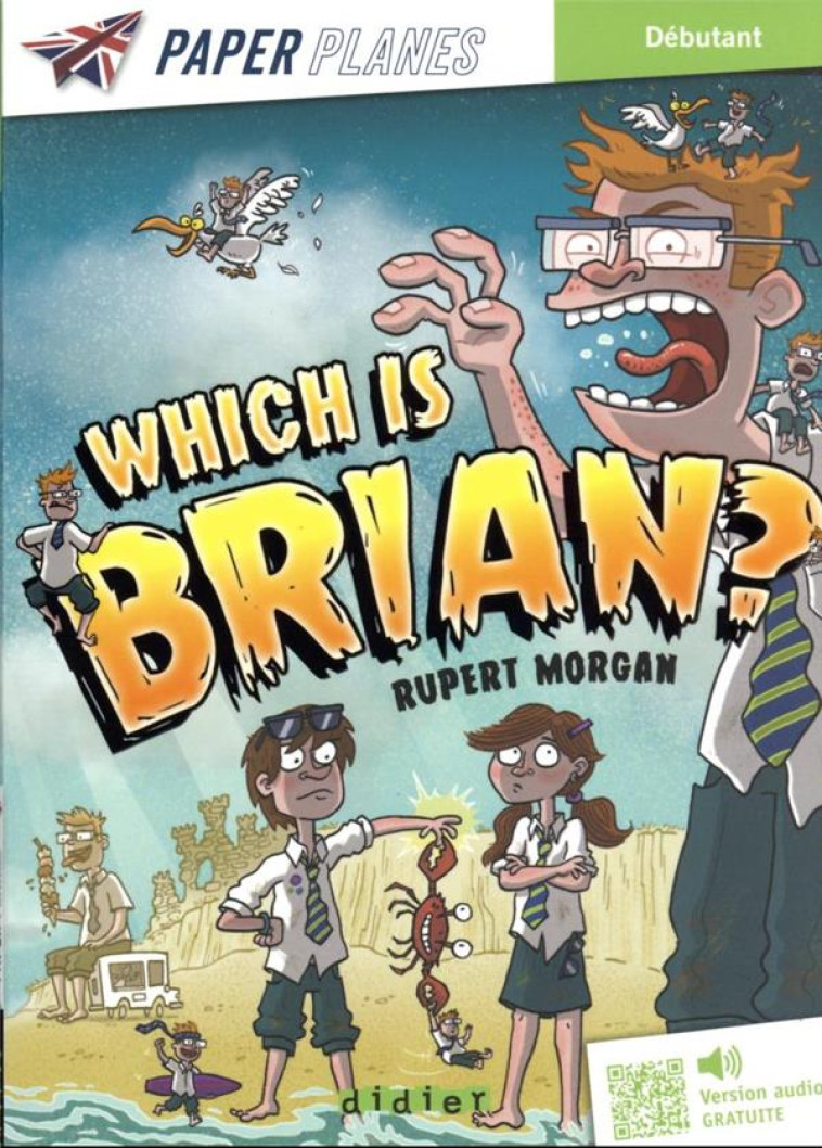 WHICH IS BRIAN ? - LIVRE + MP3 - ED. 2023 - RUPERT MORGAN - DIDIER