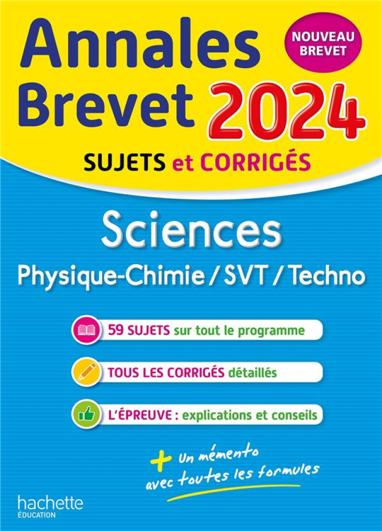 ANNALES BREVET SCIENCES 2024 - DESSAINT/GORILLOT - HACHETTE