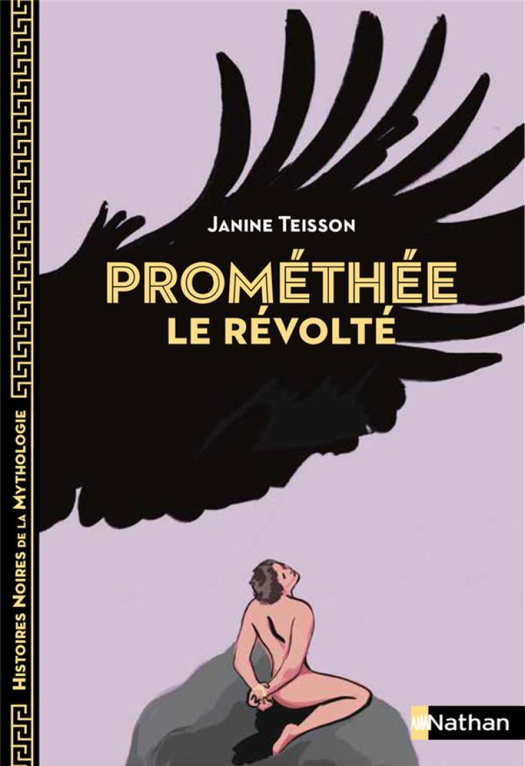 PROMETHEE LE REVOLTE ED 2023 - TEISSON/BUREAU - CLE INTERNAT