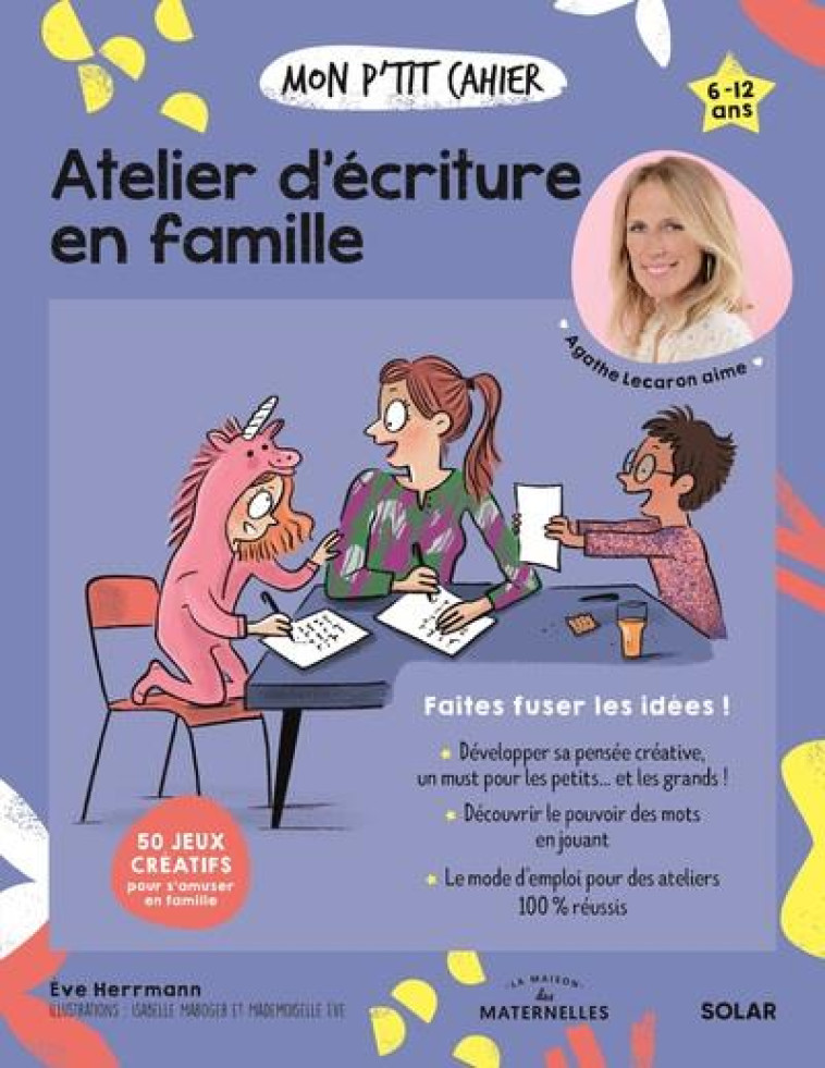 MON P-TIT CAHIER ATELIER D-ECRITURE EN FAMILLE - HERRMANN EVE - SOLAR