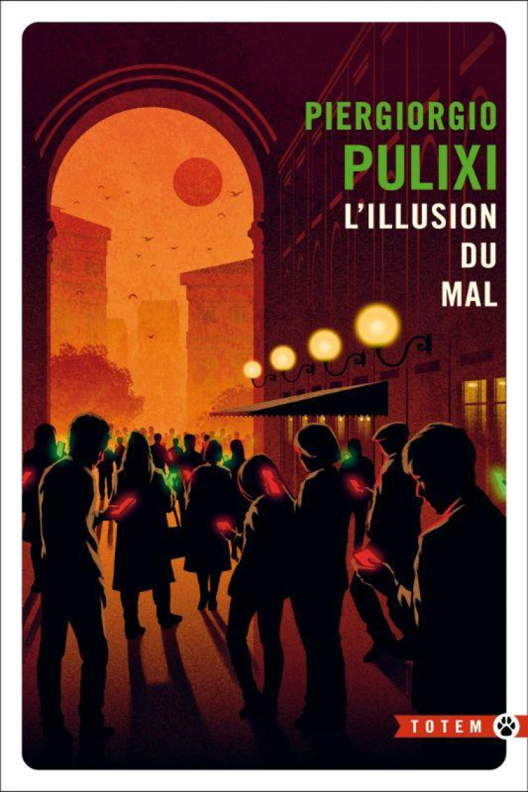 L-ILLUSION DU MAL - PULIXI PIERGIORGIO - GALLMEISTER