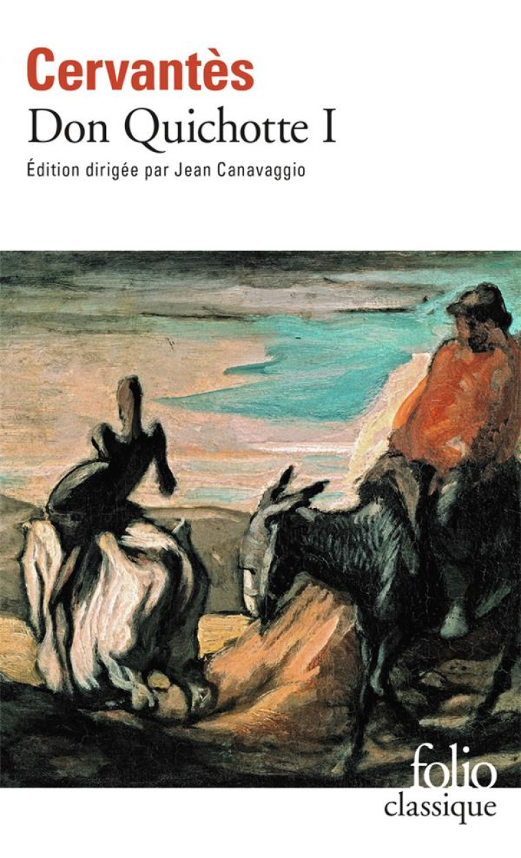 DON QUICHOTTE DE LA MANCHE T1 - CERVANTES - GALLIMARD