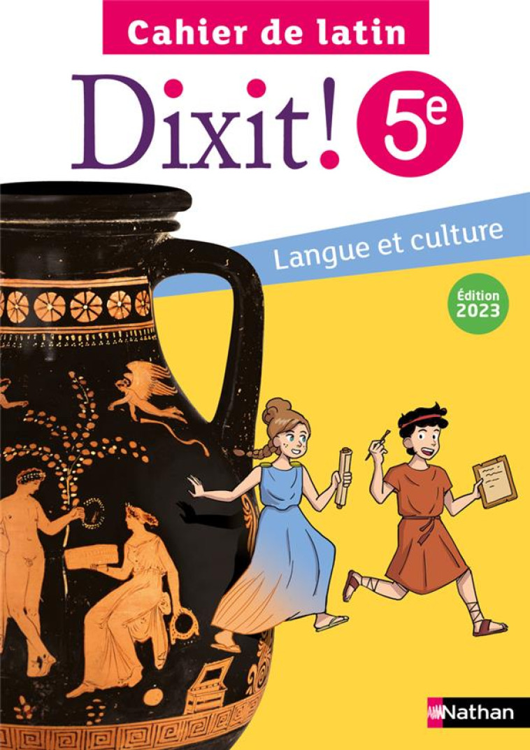 DIXIT - CAHIER LATIN 5E - ELEVE 2023 - LAIME-COUTURIER - CLE INTERNAT