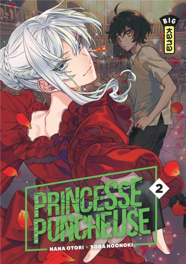 PRINCESSE PUNCHEUSE T02 - NANA OTORI - DARGAUD