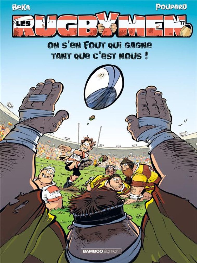 LES RUGBYMEN T17 - BEKA/POUPARD - BAMBOO